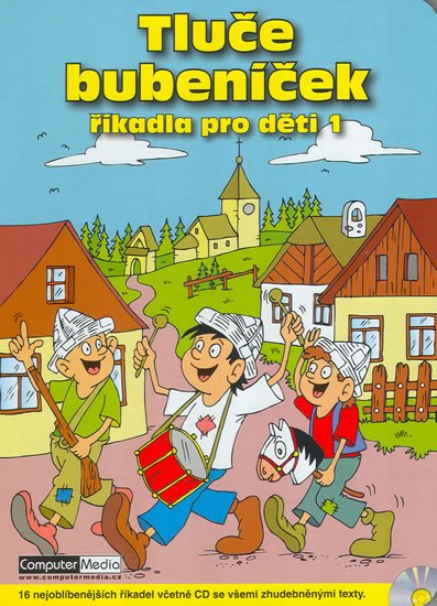kolektiv autorů: Tluče bubeníček + CD kolektiv autorů: Tluče bubeníček + CD