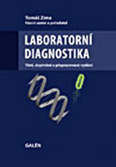 Zima Tomáš: Laboratorní diagnostika