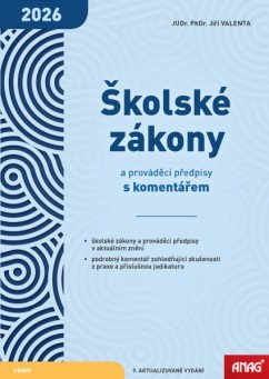 Valenta Jiří: Školské zákony a prováděcí předpisy s komentářem 2026