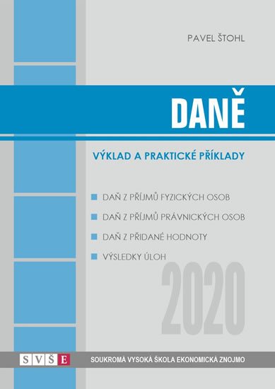 Štohl Pavel: Daně 2020 - výklad a praktické příklady