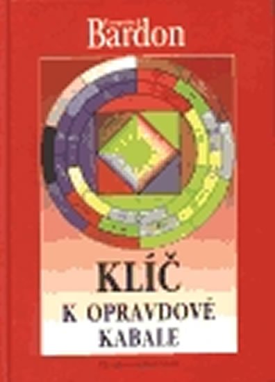 Bardon František: Klíč k opravdové kabale