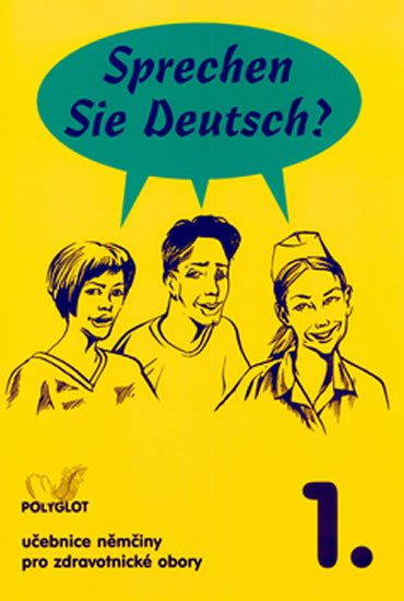Dusilová Doris: Sprechen Sie Deutsch - Pro zdrav. obory kniha pro studenty