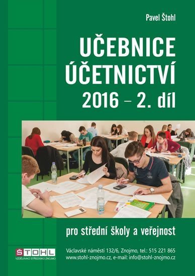 Štohl Pavel: Učebnice Účetnictví II. díl 2016