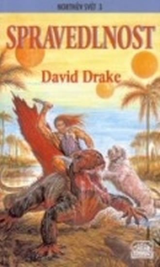 Drake David: Spravedlnost Drake David: Spravedlnost