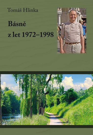 Hlinka Tomáš: Básně z let 1972-1998