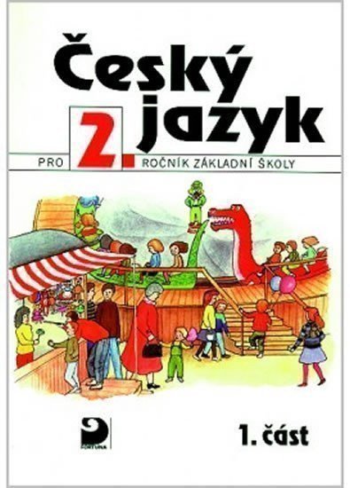 Konopková Ludmila: Český jazyk pro 2. ročník ZŠ - 1. část
