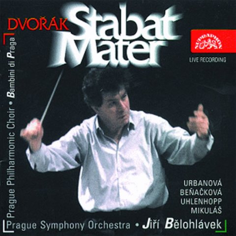 Dvořák Antonín: CD Stabat Mater - Symfonický orchestr hl.m. Prahy (FOK)/Jiří Bělohlávek, só
