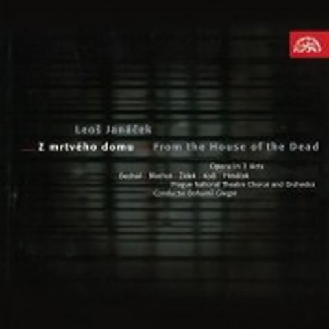 Janáček Leoš: Z mrtvého domu - CD Janáček Leoš: Z mrtvého domu - CD