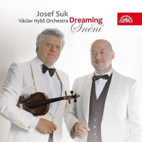 Suk Josef: CD Snění (Dreaming)