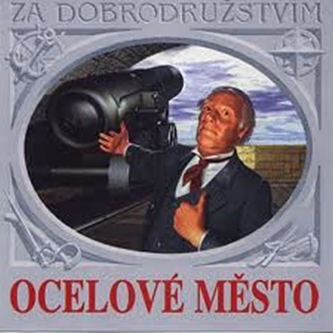 Verne Jules: CD Ocelové město - audiokniha