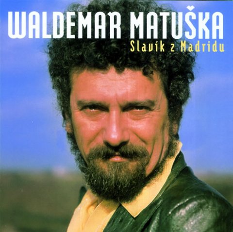 Matuška Waldemar: Slavík z Madridu 2CD