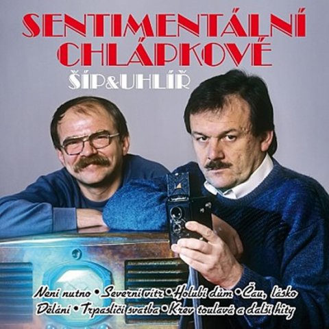 Šíp Karel: Sentimentální chlápkové - CD