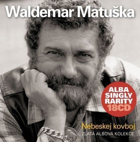 Matuška Waldemar: Matuška Waldemar - Nebeskej kovboj 18CD