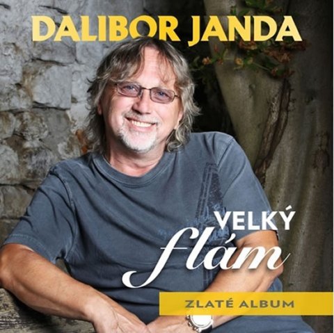 Janda Dalibor: Velký flám / Zlaté album - 2 CD