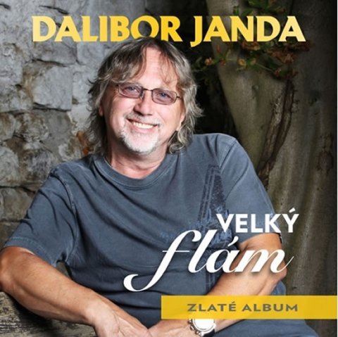 Janda Dalibor: Velký flám / Zlaté album - 2 CD Janda Dalibor: Velký flám / Zlaté album - 2 CD
