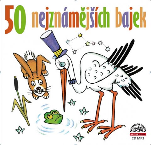 Zedníček Pavel: Pavel Zedníček, Simona Postlerová: 50 nejznámějších bajek CD