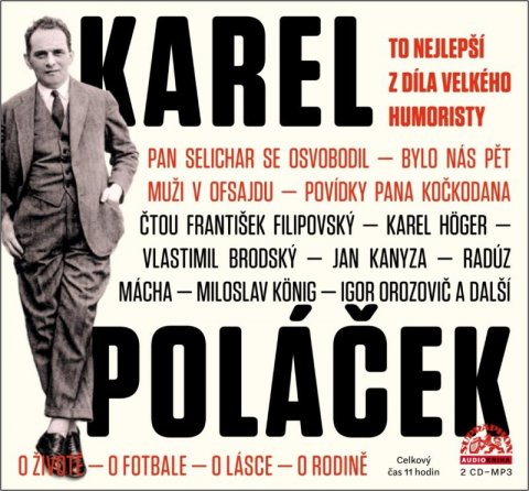 Poláček Karel: To nejlepší z díla velkého humoristy - 2 CDmp3 Poláček Karel: To nejlepší z díla velkého humoristy - 2 CDmp3