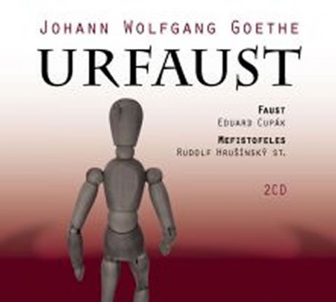 Goethe Johann Wolfgang: Urfaust - 2CD - audiokniha