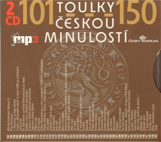 kolektiv autorů: Toulky českou minulostí 101-150 - 2CD/mp3