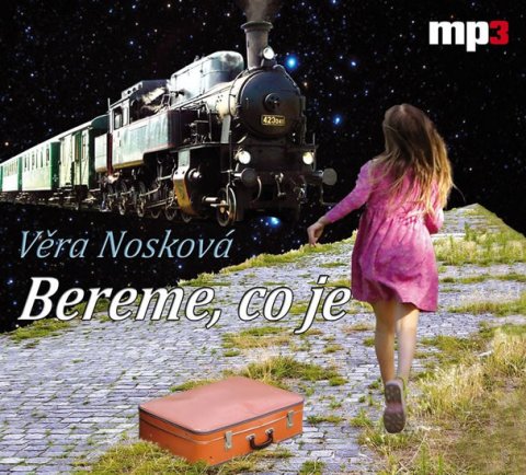 Nosková Věra: Bereme, co je - CD mp3 Nosková Věra: Bereme, co je - CD mp3
