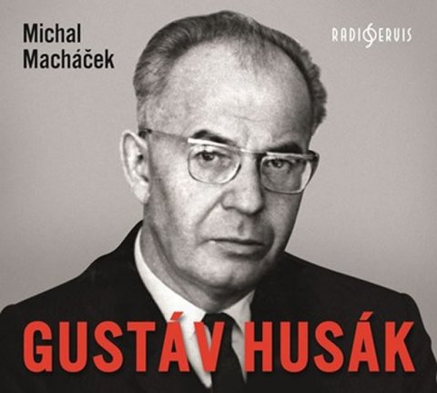 Macháček Michal: Gustáv Husák - CDmp3
