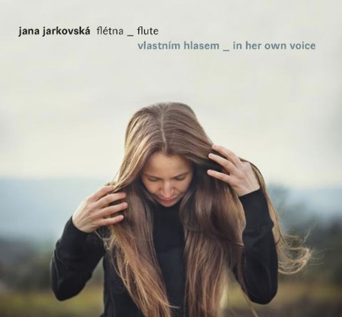 Jarkovská Jana: Flétna vlastním hlasem - CD