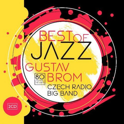 Brom Gustav: Best of Jazz Gustav Brom Czech Radio Big Band - 2 CD