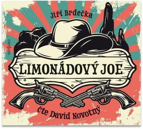 Brdečka Jiří: Limonádový Joe - CDmp3 (Čte David Novotný)