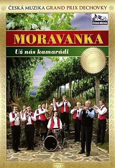 neuveden: Moravanka - Už nás kamarádi - DVD