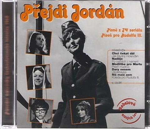 neuveden: CD Přejdi Jordán - originální nahrávky z TV pořadu Píseň pro Rudolfa III.