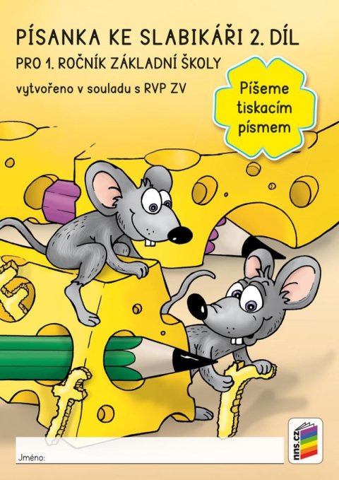 neuveden: Písanka ke slabikáři 2. díl - Píšeme tiskacím písmem neuveden: Písanka ke slabikáři 2. díl - Píšeme tiskacím písmem