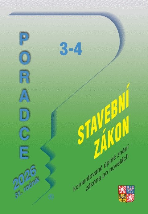 neuveden: Poradce 3-4/2026 Stavební zákon po novelách s komentářem