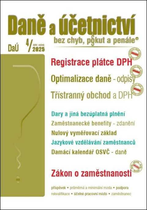 neuveden: DaÚ 4/2025 Daně a účetnictví bez chyb, pokut a penále neuveden: DaÚ 4/2025 Daně a účetnictví bez chyb, pokut a penále