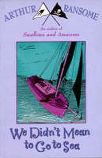 Ransome Arthur: We Didn´t Mean to Go to Sea