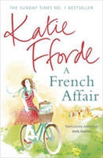Ffordeová Katie: A French Affair
