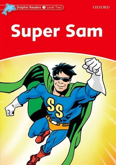 Wright Craig: Dolphin Readers 2 Super Sam
