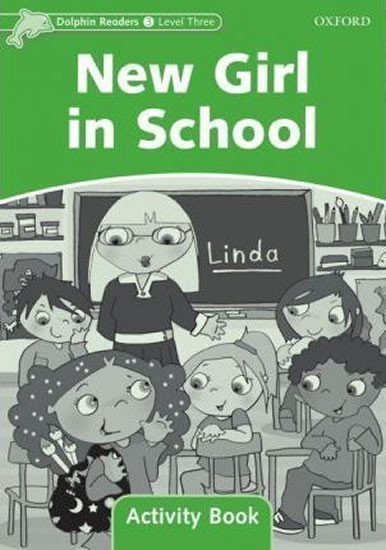 Wright Craig: Dolphin Readers 3 New Girl in School Activity Book