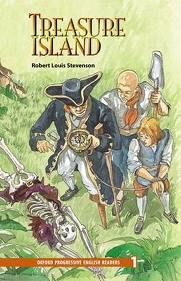 Stevenson Robert Louis: Oxford Progressive English ReadersLevel 1 Treasure Island