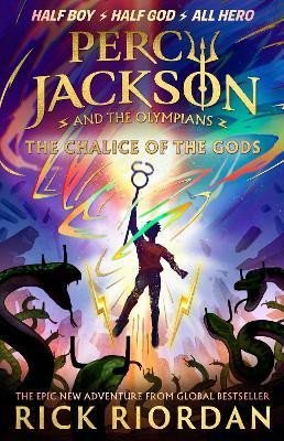 Riordan Rick: Percy Jackson and the Olympians 6: The Chalice of the Gods: (A BRAND NEW PE Riordan Rick: Percy Jackson and the Olympians 6: The Chalice of the Gods: (A BRAND NEW PE