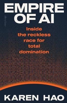 Hao Karen: Empire of AI