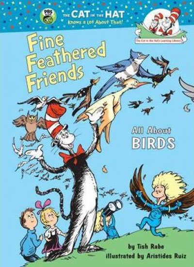 Rabe Tish: Fine Feathered Friends: All About Bird Rabe Tish: Fine Feathered Friends: All About Bird