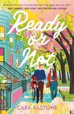 Bastone Cara: Ready or Not: A heartfelt, friends-to-lovers romance from the audio-bestsel