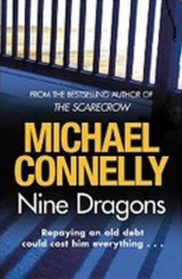 Connelly Michael: Nine Dragons