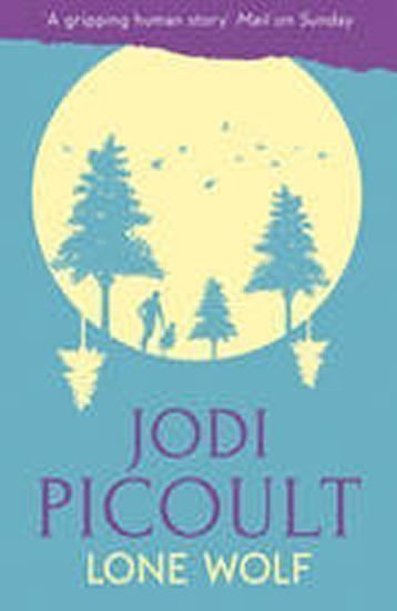 Picoultová Jodi: Lone Wolf