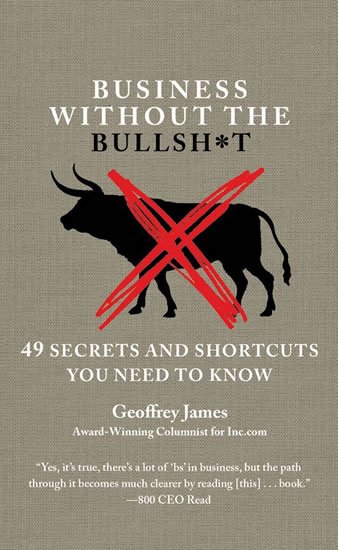 James Geoffrey: Business Without the Bullsh*t