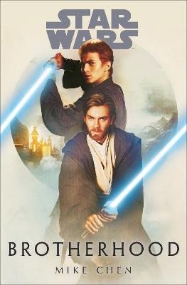 Chen Mike: Star Wars: Brotherhood