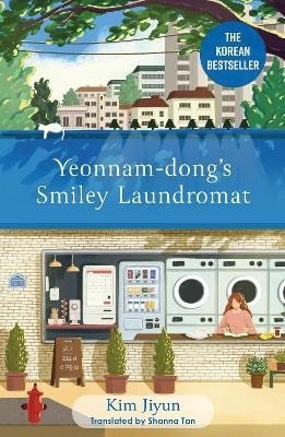 Jiyun Kim: Yeonnam-dong´s Smiley Laundromat