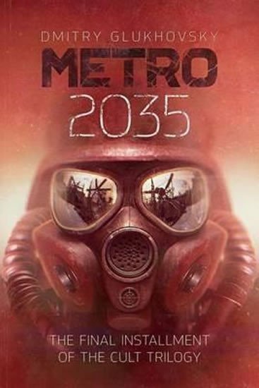 Glukhovsky Dmitry: Metro 2035