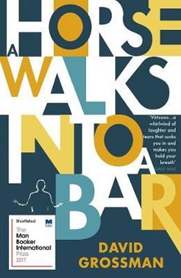 Grossman David: A Horse Walks into a Bar
