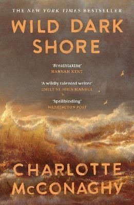 McConaghy Charlotte: Wild Dark Shore